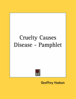 Book cover for Cruelty Causes Disease - Pamphlet