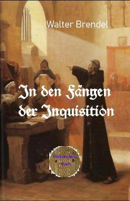 Book cover for In den Fangen der Inquisition