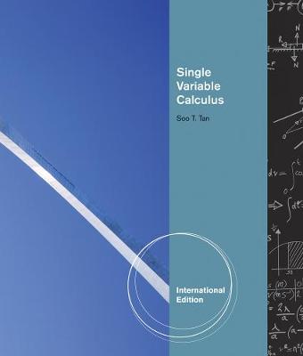 Book cover for Single Variable Calculus, International Edition