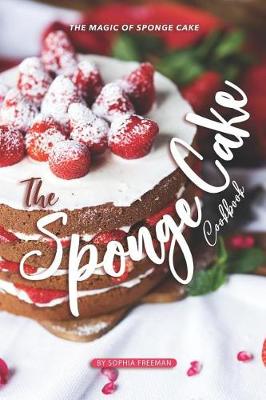 Book cover for The Sponge Cake Cookbook