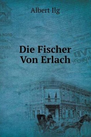 Cover of Die Fischer Von Erlach