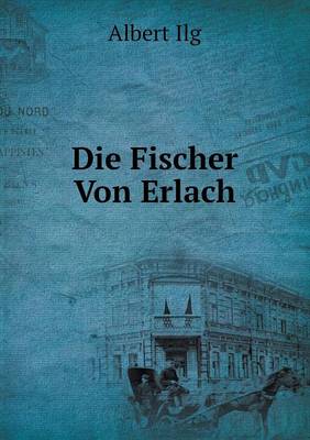 Book cover for Die Fischer Von Erlach