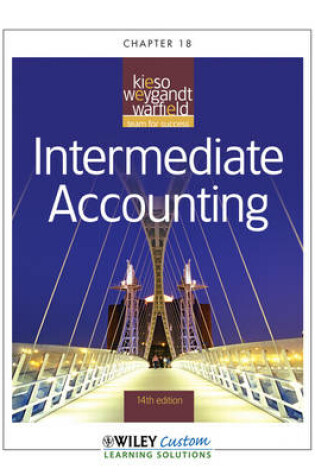 Cover of Intermediate Accounting 14th Edition Chapter 18 Only for Northern Illinois University