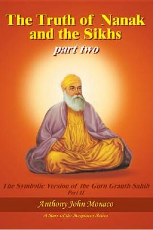 Cover of The Truth of Nanak and the Sikhs Part Two