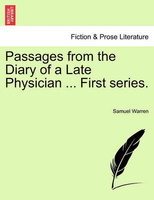 Book cover for Passages from the Diary of a Late Physician ... First Series.