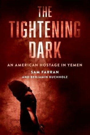 Cover of The Tightening Dark