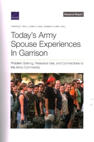 Cover of Today's Army Spouse Experiences in Garrison