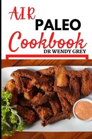 Cover of Air Paleo Cookbook