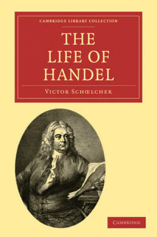 Cover of The Life of Handel