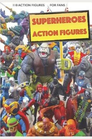 Cover of Superhero action figures