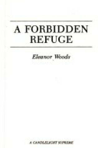 Cover of A Forbidden Refuge