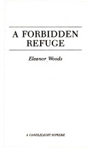 Book cover for A Forbidden Refuge