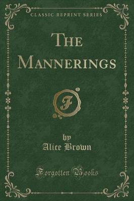 Book cover for The Mannerings (Classic Reprint)