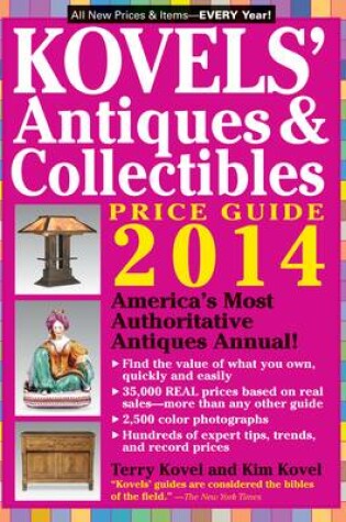 Cover of Kovel'S Antiques and Collectibles Price Guide 2014