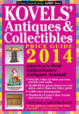 Book cover for Kovel'S Antiques and Collectibles Price Guide 2014