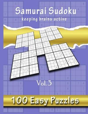 Book cover for Samurai Sudoku, Keeping Brains Active Vol.3