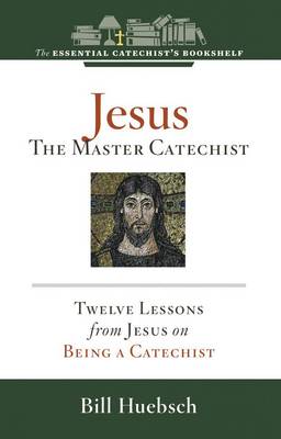 Book cover for Jesus, the Master Catechist