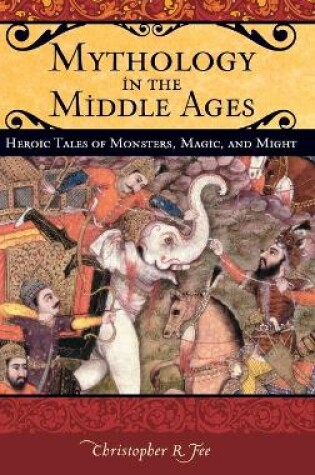 Cover of Mythology in the Middle Ages