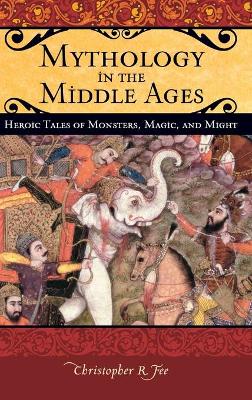 Book cover for Mythology in the Middle Ages
