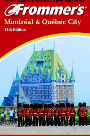 Cover of Montreal and Quebec City