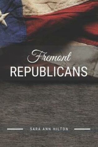 Cover of Fremont Republicans