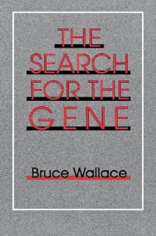 Cover of The Search for the Gene