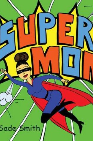 Cover of Super Mom