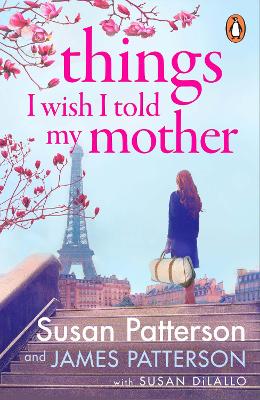 Book cover for Things I Wish I Told My Mother