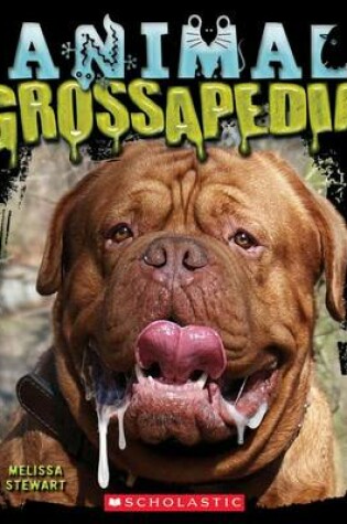 Cover of Animal Grossapedia
