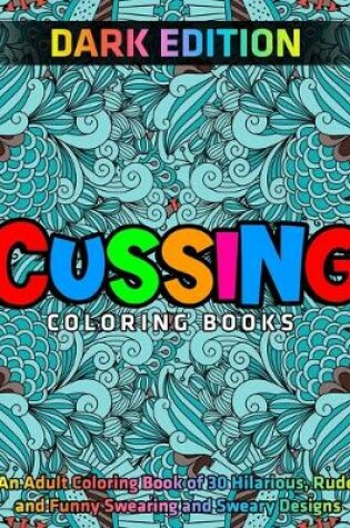 Cover of Cussing Coloring Books