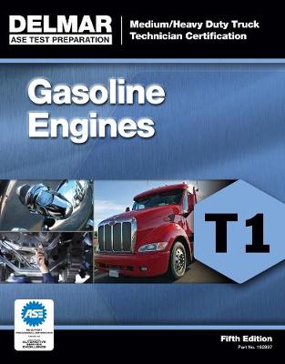 Cover of ASE Test Preparation - T1 Gasoline Engines