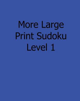 Book cover for More Large Print Sudoku Level 2