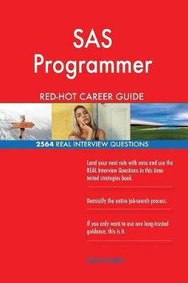 Book cover for SAS Programmer Red-Hot Career Guide; 2564 Real Interview Questions