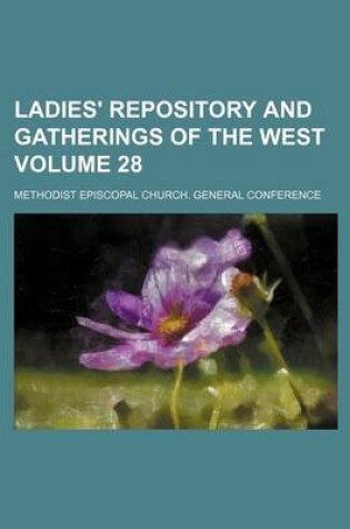 Cover of Ladies' Repository and Gatherings of the West Volume 28