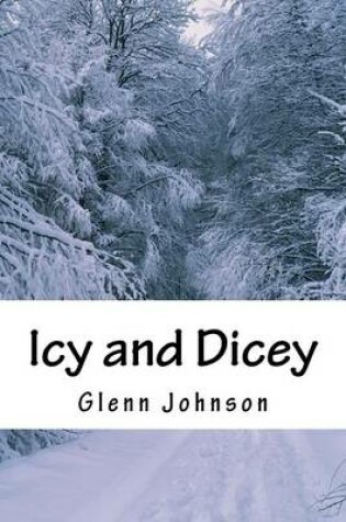 Cover of Icy and Dicey