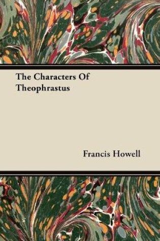 Cover of The Characters Of Theophrastus