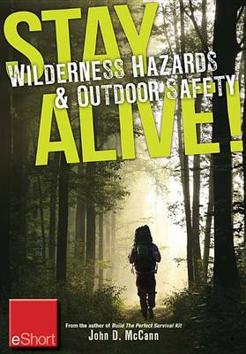 Book cover for Stay Alive - Wilderness Hazards & Outdoor Safety Eshort