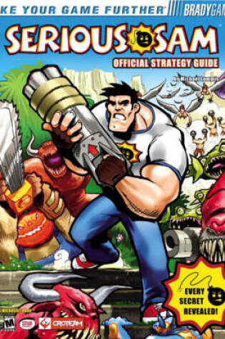 Cover of Serious Sam Official Strategy Guide