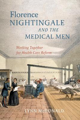 Book cover for Florence Nightingale and the Medical Men