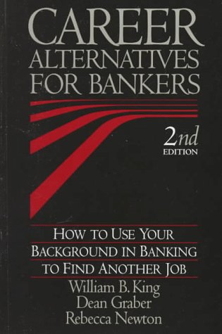 Book cover for Career Alternatives for Bankers