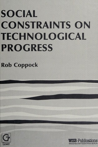 Cover of Social Constraints on Technological Progress