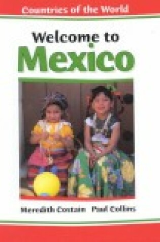 Cover of Countries World Welcome Mexico
