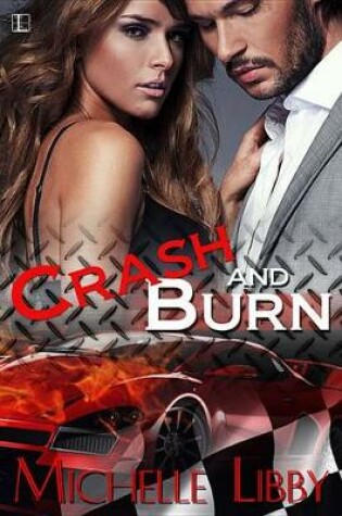 Cover of Crash and Burn