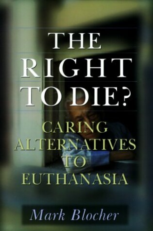 Cover of Right to Die?