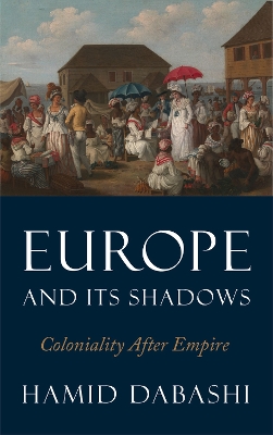 Book cover for Europe and Its Shadows