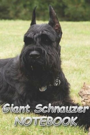 Cover of Giant Schnauzer NOTEBOOK