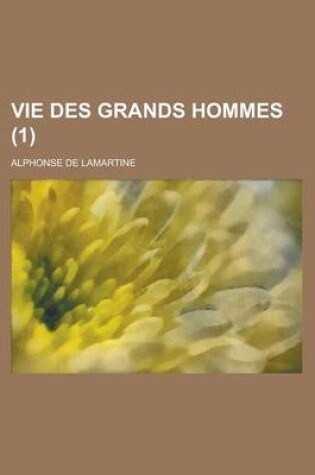 Cover of Vie Des Grands Hommes (1)