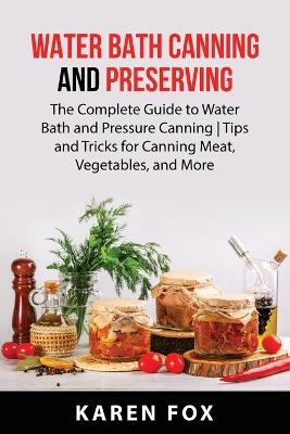 Book cover for Water Bath Canning and Preserving