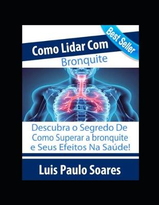 Book cover for Como Lidar Com Bronquite