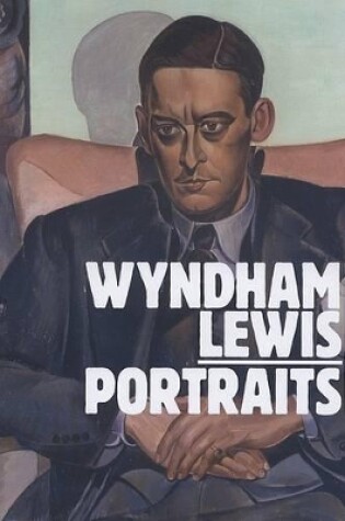 Cover of Wyndham Lewis Portraits